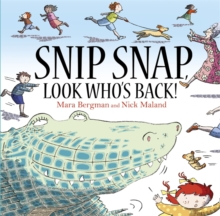 Image for Snip, Snap, Look Who's Back!