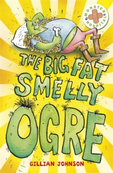 Image for The Big, Fat, Smelly Ogre