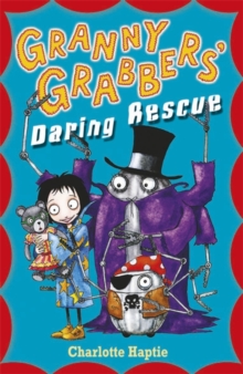 Image for Granny Grabbers' Daring Rescue