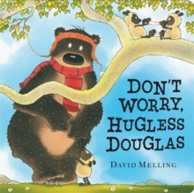Image for Don't Worry, Hugless Douglas Board Book