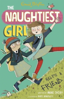 Image for Enid Blyton's The naughtiest girl helps a friend