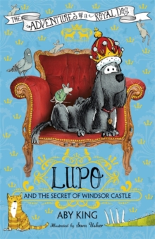 Image for Lupo and the secret of Windsor Castle