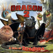 Image for How To Train Your Dragon: How to Train Your Dragon 2 Storybook