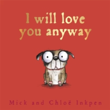 Image for I will love you anyway