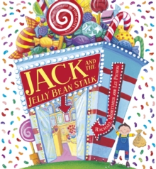Image for Jack and the jelly bean stalk