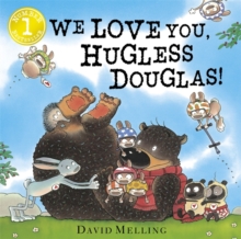 Image for We Love You, Hugless Douglas!