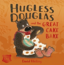 Image for Hugless Douglas and the Great Cake Bake Board Book