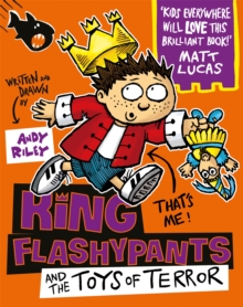 Image for King Flashypants and the toys of terror