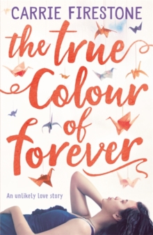Image for The True Colour of Forever