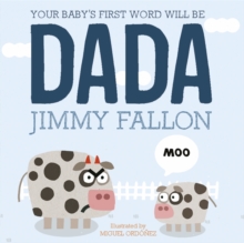 Image for Your baby's first word will be Dada