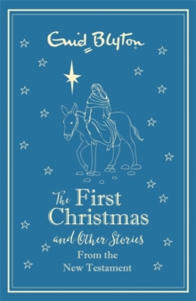 Image for The first Christmas and other Bible stories  : New Testament