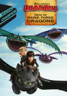 Image for How to raise three dragons