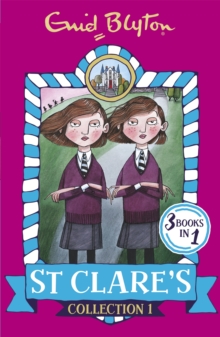 Image for St Clare's collection 1  : 3 books in 1