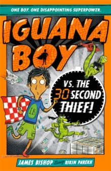Image for Iguana Boy vs. the 30 second thief!