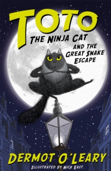 Image for Toto the Ninja Cat and the Great Snake Escape