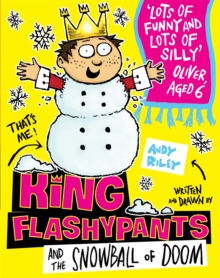 Image for King Flashypants and the snowball of doom