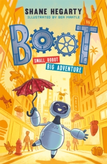 Image for Boot  : small robot, big adventure