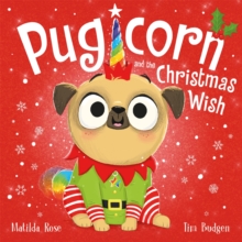 Image for Pugicorn and the Christmas wish