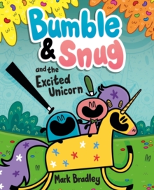 Image for Bumble and Snug and the Excited Unicorn