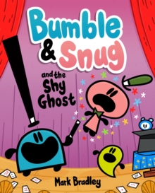 Image for Bumble & Snug and the shy ghost