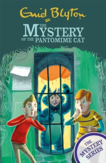 Mystery Series: The Mystery of the Pantomime Cat
