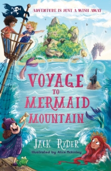 Image for Voyage to Mermaid Mountain  : a wish story