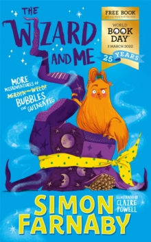 Image for The Wizard and Me: More Misadventures of Bubbles the Guinea Pig