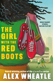 The Girl with the Red Boots - Wheatle, Alex