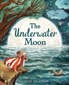 The underwater moon - Dieckmann, Sandra