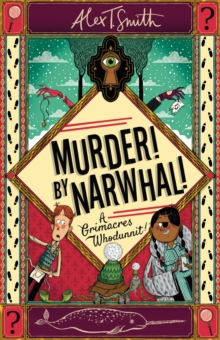 Image for A Grimacres Whodunnit: Murder! By Narwhal!