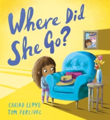 Where Did She Go? - Lloyd, Cariad