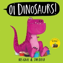 Image for Oi Dinosaurs!