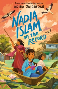 Nadia Islam, on the Record - Jaigirdar, Adiba