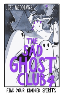 Image for The Sad Ghost Club Volume 4