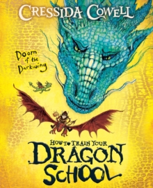 How To Train Your Dragon School: Doom of the Darkwing - Cowell, Cressida