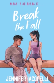 Break The Fall - Iacopelli, Jennifer