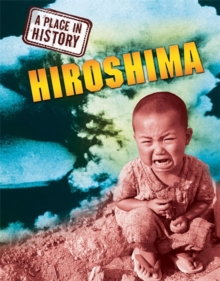 Image for A Place in History: Hiroshima