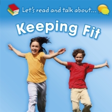 Image for Let's Read and Talk About: Keeping Fit