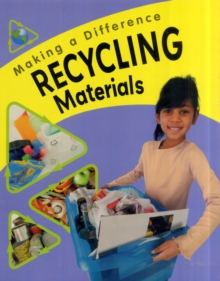 Image for Making a Difference: Recycling Materials