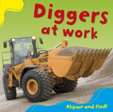 Image for Rhyme and Find: Diggers at Work
