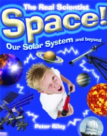 Image for The Real Scientist: Space-Our Solar System and Beyond