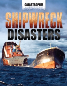 Image for Shipwreck disasters