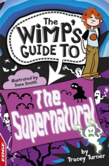 Image for The wimp's guide to the supernatural
