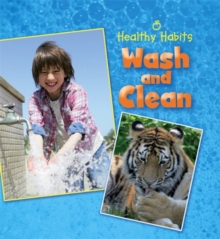 Image for Healthy Habits: Wash and Clean