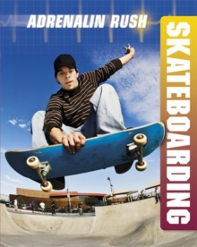 Image for Adrenalin Rush: Skateboarding