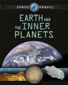 Image for Space Travel Guides: Earth and the Inner Planets
