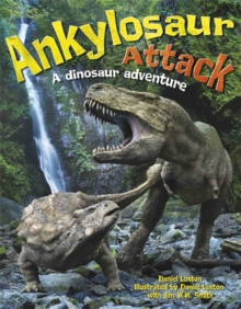 Image for Ankylosaur attack  : a dinosaur adventure