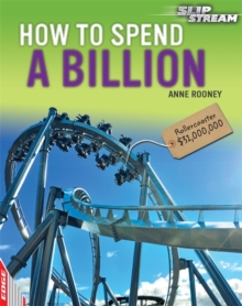Image for EDGE: Slipstream Non-Fiction Level 1: How to Spend a Billion
