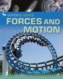 Image for Super Science: Forces and Motion