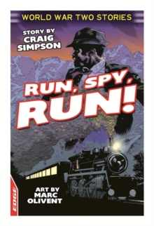 Image for EDGE: World War Two Short Stories: Run, Spy, Run!